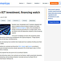 LatAm ICT investment, financing watch